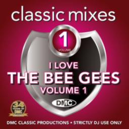 DMC Classic Mixes - I Love The Bee Gees Vol. 1