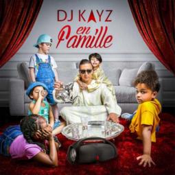 DJ Kayz – En famille
