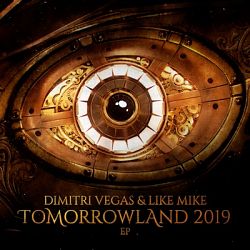 Dimitri Vegas & Like Mike - Tomorrowland