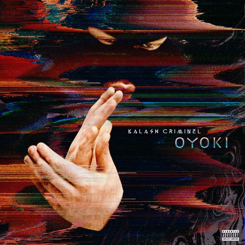 Kalash Criminel - Oyoki