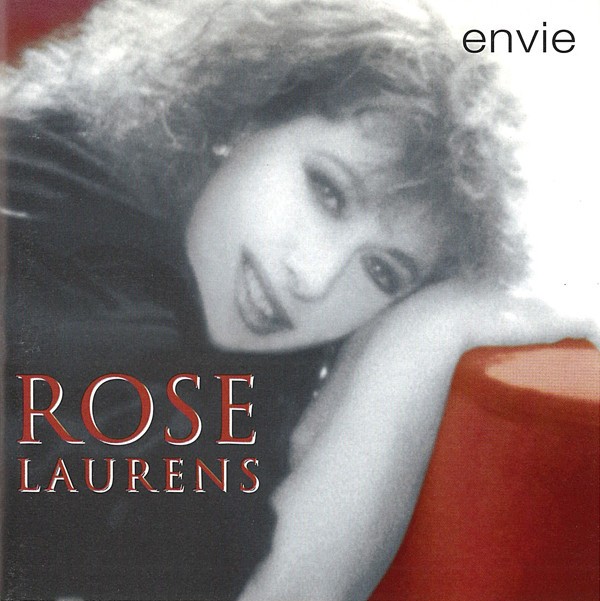 Rose Laurens - Envie
