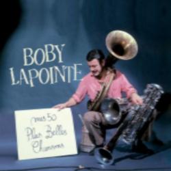 Boby Lapointe - Mes 50 Plus Belles Chansons