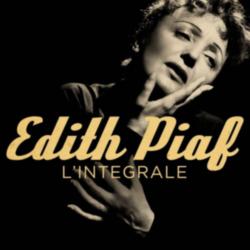 Edith Piaf - L'intégrale