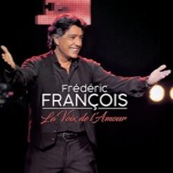 Frédéric François - La voix de l'amour