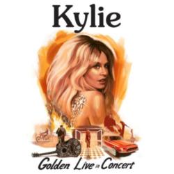 Kylie Minogue - Golden Live in Concert