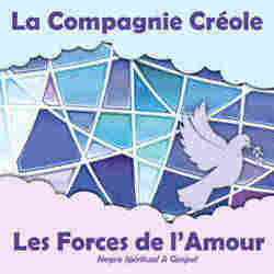 La Compagnie Créole - Les Forces de l'Amour 