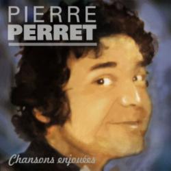 Pierre Perret - Chansons enjouées