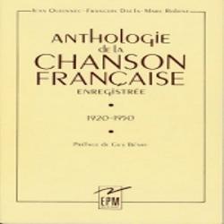 Anthologie de la chanson Française enregistrée Coffret 1