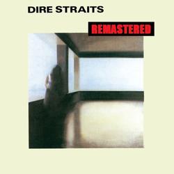 Dire Straits - Dire Straits (Remastered)