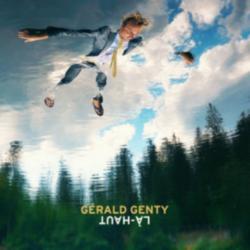Gérald Genty - Là-Haut