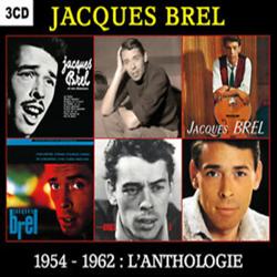 Jacques Brel - Anthologie 1 , 2 & 3