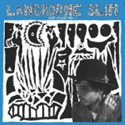 Langhorne Slim - Lost at Last, Vol. 1