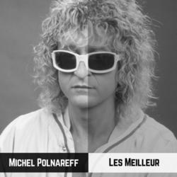 Michel Polnareff - Les Meilleur