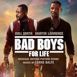 OST - Bad Boys For Life [Music by Lorne Balfe] 2020
