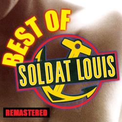Soldat Louis - Best of (Remastered)
