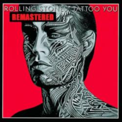 The Rolling Stones - Tattoo You (2009 Re-Mastered)
