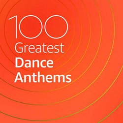 100 Greatest Dance Anthems (2020) MP3 [320 kbps]