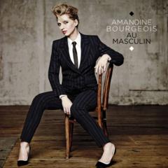 Amandine Bourgeois - Au masculin