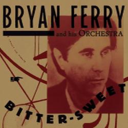 Bryan Ferry - Sweet