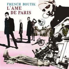 French Boutik - L'ame de Paris