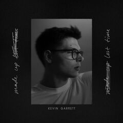 Kevin Garrett – Made Up Lost Time