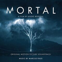Marcus Paus – Mortal (Original Motion Picture Soundtrack)