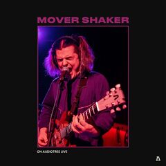 Mover Shaker – Mover Shaker on Audiotree Live (2020)