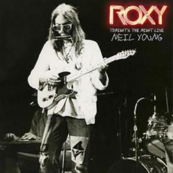Neil Young - Roxy Tonight's the Night Live