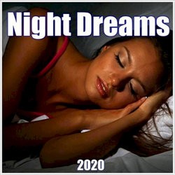 Night Dreams 2020