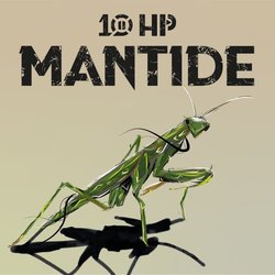 10 HP - Mantide