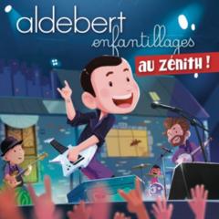 Aldebert - Enfantillages au Zénith (Live)