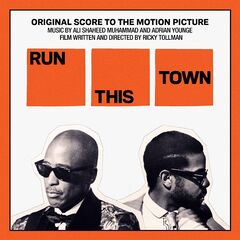 Ali Shaheed Muhammad – Run This Town (Original Score to the Motion Picture) (2020)