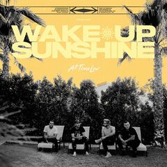 All Time Low – Wake Up Sunshine