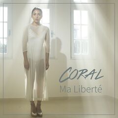 Coral – Ma Liberté