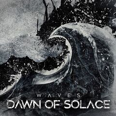 Dawn of Solace – Waves