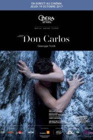 Don Carlos (Opéra de Paris-FRA Cinéma)