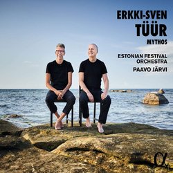 Erkii-Sven Tüür - Mythos - Estonian Festival Orch. & Paavo Järvi (2020)