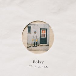 Foisy - Mémoires