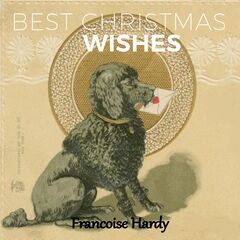 Françoise Hardy – Best Christmas Wishes