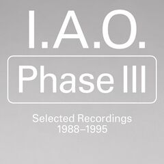 I.A.O – Phase III