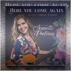 Jeanette Pretorius - Here You Come Again