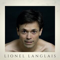 Lionel Langlais – Lionel Langlais