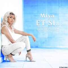 Miya – ET SI… (Deluxe Edition) (2020)