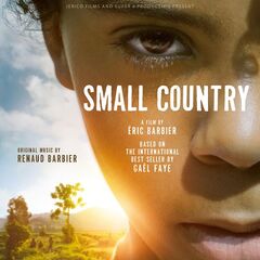 Renaud Barbier – Small Country (Original Motion Picture Soundtrack) (2020)