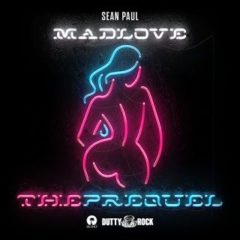 Sean Paul - Mad Love The Prequel