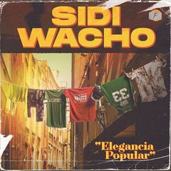 Sidi Wacho – Elegancia Popular