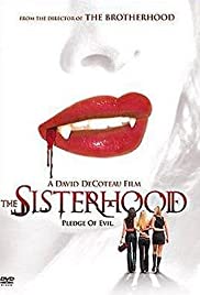 The Sisterhood – Les Filles du Diable