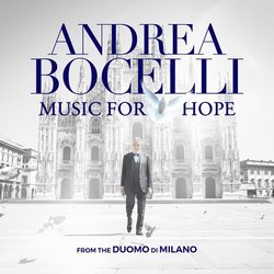 Andrea Bocelli - Music For Hope From the Duomo di Milano