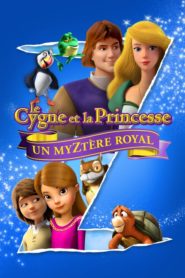Le cygne et la princesse : Un myztère royal