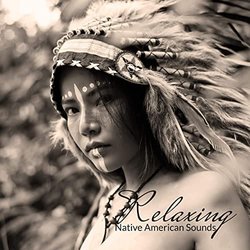 Calming Music Ensemble, Soothing Sounds - Relaxing Native American Sounds